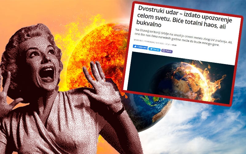  Mejnstrim mediji u Srbiji tvrde da stiže “dvostruki udar” i da nas čeka “totalni haos” zbog klimatskih promena